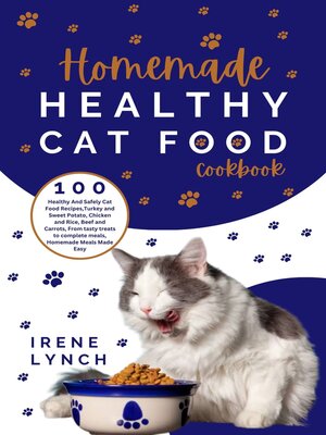 cover image of Homemade Healthy Cat Food Cookbook